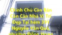 Chính Chủ Cần Bán Căn Căn Nhà Vị Trí Đẹp Tại Q.12 - TPHCM