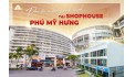 Shophouse Phú Mỹ Hưng Vị trí đẹp, hợp đồng thuê sẵn, sổ hồng vĩnh viễn, TT dài đến tháng 7/2025