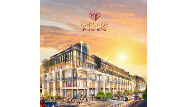 L'Arcade Phú Mỹ Hưng. Căn góc 2 mặt thoáng, vị trí siêu đẹp, giá gốc trực tiếp từ chủ đầu tư Phú Mỹ Hưng