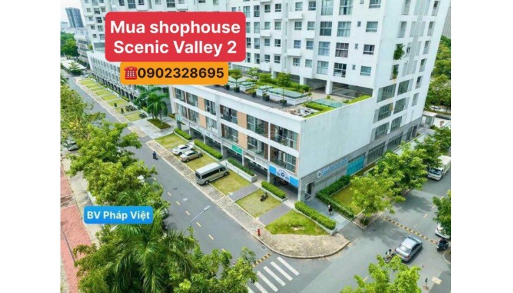Bán shophouse tầng trệt khu dân cư Scenic Valley 2 Nguyễn Văn Linh - Giá gốc từ chủ đầu tư Phú Mỹ Hưng