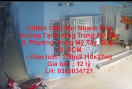 CHÍNH CHỦ Bán Nhanh Nhà Xưởng Tại Đường Trung Mỹ Tây 3, Phường Trung Mỹ Tây, Quận 12, HCM