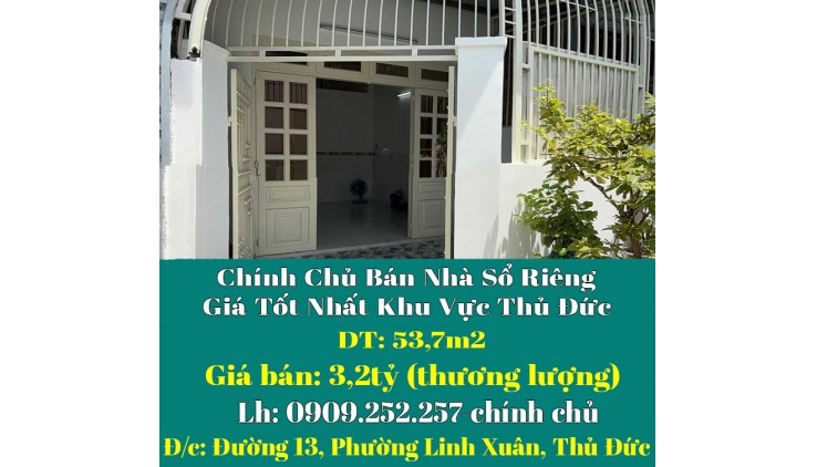 Chính Chủ Bán Nhà Sổ Riêng Giá Tốt Nhất Khu Vực Thủ Đức