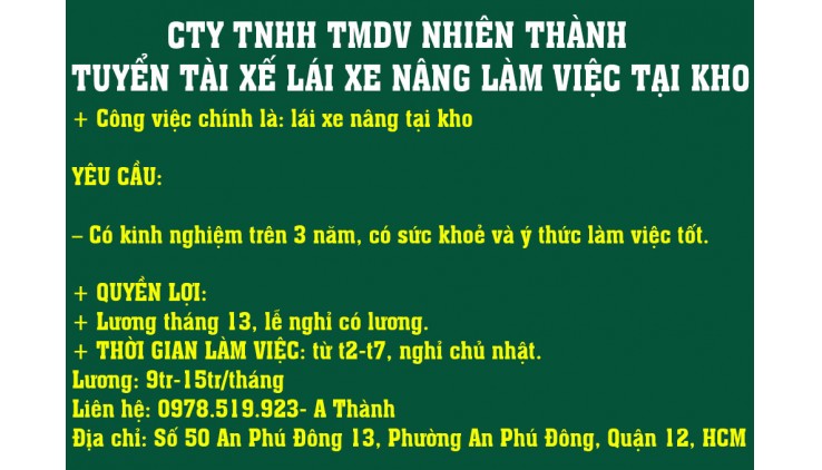 CTY TNHH TMDV NHIÊN THÀNH- TUYỂN TÀI XẾ LÁI XE NÂNG LÀM VIỆC TẠI KHO