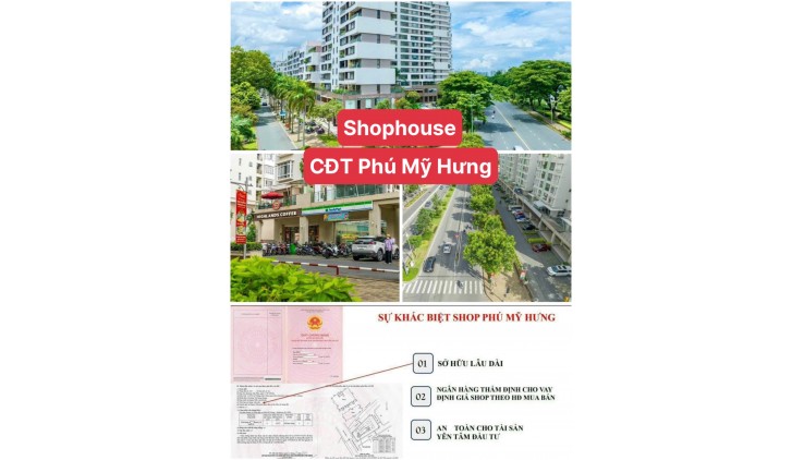 Bán Shophouse Phú Mỹ Hưng vị trí mặt tiền đường đông đúc. Thanh toán dài hạn đến T9/2026