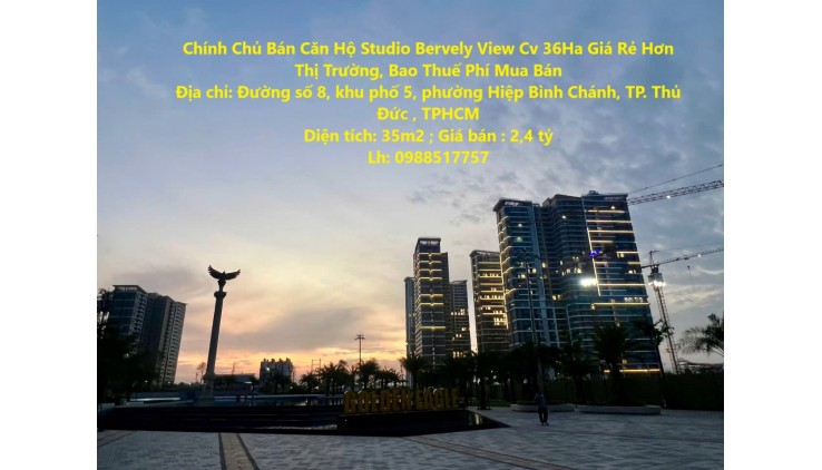 Chính Chủ Bán Căn Hộ Studio Bervely View Cv 36Ha Giá Rẻ Hơn Thị Trường, Bao Thuế Phí Mua Bán