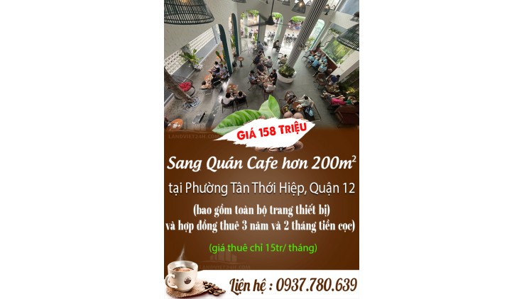 Sang Quán Cafe hơn 200m² tại Phường Tân Thới Hiệp, Quận 12 – Giá 158 Triệu