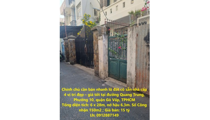 Chính chủ cần bán nhanh lô đất có sẵn nhà cấp 4 vị trí đẹp – giá tốt tại quận Gò Vấp, TPHCM