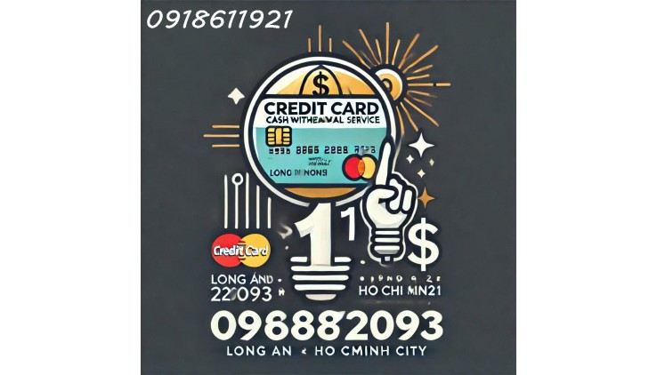 Rút tiền mặt từ thẻ tín dụng tại Hóc Môn và các quận lân cận