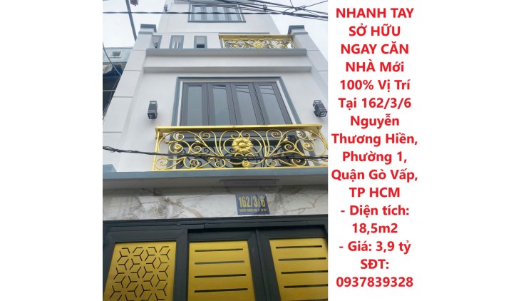 NHANH TAY SỞ HỮU NGAY CĂN NHÀ Mới 100% Vị Trí Tại Quận Gò Vấp, TP HCM