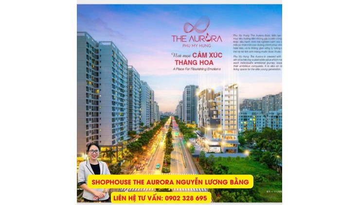 PHÚ MỸ HƯNG MỞ BÁN GIỎ HÀNG SHOPHOUSE ĐẸP NHẤT DỰ ÁN THE AURORA